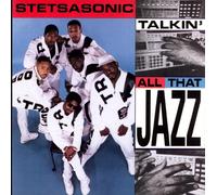 Stetsasonic - Talking All That Jazz
