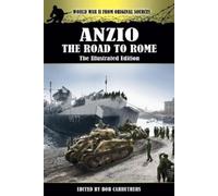 Stetson Conn Roy Lam Anzio - The Road to Rome - The Illustrated Edit (Tascabile)