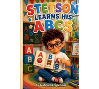 Stetson Learns His ABC's