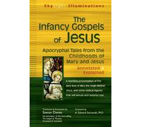 Stevan Davies The Infancy Gospels of Jesus (Copertina rigida)