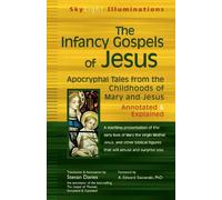 Stevan Davies The Infancy Gospels of Jesus (Copertina rigida)