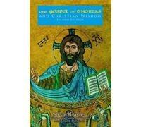 Stevan, L Davies The Gospel of Thomas and Christian Wisdom (Tascabile)