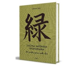 Stevan Paul Cocina japonesa vegetariana: 80 recetas para cada (Copertina rigida)