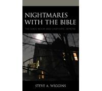 Steve A. Wiggins Nightmares with the Bible (Copertina rigida)