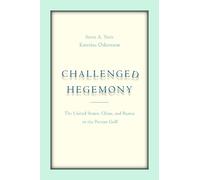 Steve A. Yetiv Katerina Oskarsson Challenged Hegemony (Copertina rigida)