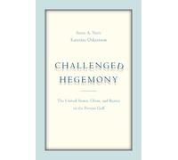 Steve A. Yetiv Katerina Oskarsson Challenged Hegemony (Tascabile)
