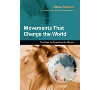 Steve Addison Alan H Movements That Change the World - Five Keys to (Tascabile)