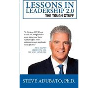 Steve Adubato Lessons In Leadership 2.0-The Tough Stuff (Tascabile)