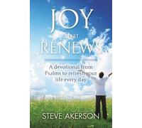 Steve Akerson Joy That Renews (Tascabile)