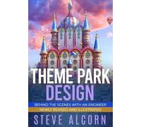 Steve Alcorn Alcorn Steve Theme Park Design (Tascabile)