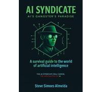 Steve Almeida AI Syndicate (Copertina rigida)