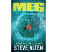 Steve Alten Meg: A Novel of Deep Terror (Tascabile) Meg