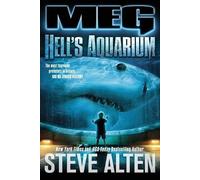 Steve Alten Meg: Hell's Aquarium (Tascabile) Meg