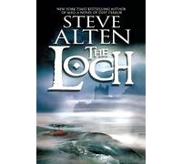 Steve Alten The Loch (Tascabile)