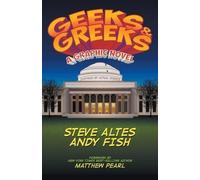 Steve Altes Geeks & Greeks (Tascabile)