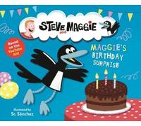 Steve and Maggie Sr S Steve and Maggie: Maggie's Birthday Su (Copertina rigida)