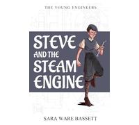 Steve and the Steam Engine