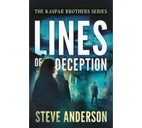 Steve Anderson Lines of Deception (Tascabile) Kaspar Brothers