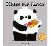 Steve Antony Please Mr Panda (Tascabile) Mr Panda