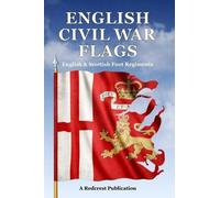 Steve Archibald English Civil War Flags (Tascabile)