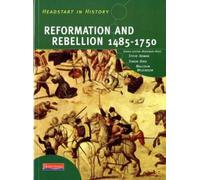 Steve Arman Rosemary Rees Simon B Headstart In History: Reformation (Tascabile)