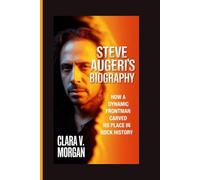 Steve Augeri’s Biography: How a Dynamic Frontman Carved His Place in Rock History