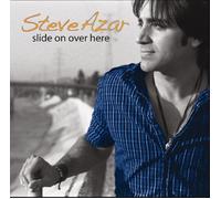 Azar, Steve - Slide On Over Here
