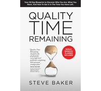 Steve Baker Quality Time Remaining (Tascabile) Qtr