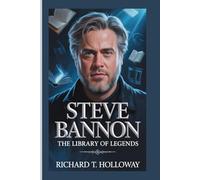 STEVE BANNON: THE LIBRARY OF LEGENDS