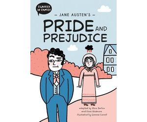 Steve Barlow Stev Classics in Comics: Jane Austen's Pride and (Copertina rigida)