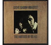 STEVE BARON QUARTET - the mother of us all
