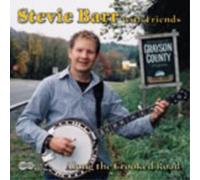 Steve Barr And Friends Along the Crooked Road (CD) Album