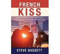 Steve Bassett French Kiss (Copertina rigida)