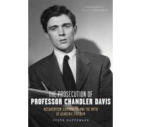 Steve Batterson The Prosecution of Professor Chandler Davis (Tascabile)
