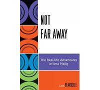 Steve Beard Not Far Away (Tascabile) Contemporary Native American Communities