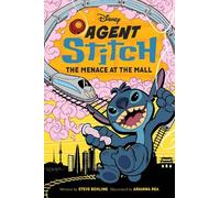 Steve Behling Agent Stitch: The Menace at the Mall (Copertina rigida)