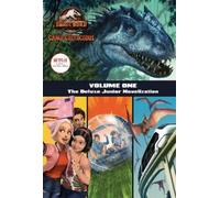 Steve Behling Camp Cretaceous, Volume One: The Deluxe Junior (Copertina rigida)