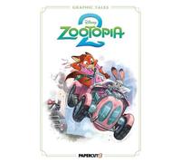 Steve Behling Disney Graphic Tales: Zootopia 2 (Copertina rigida)