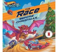 Steve Behling Hot Wheels Let's Race: The Race Before Christma (Copertina rigida)