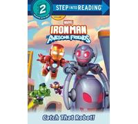 Steve Behling Iron Man and His Awesome Friends: Catch That Ro (Copertina rigida)