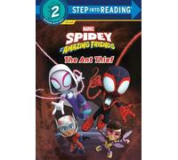 Steve Behling Spidey and His Amazing Friends: The Ant Thief ( (Copertina rigida)