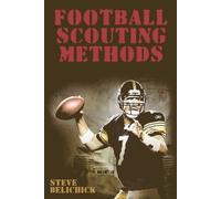 Steve Belichick Football Scouting Methods (Tascabile)