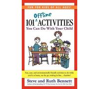 Steve Bennett Ruth Ben 101 Offline Activities You Can Do with Your C (Tascabile)
