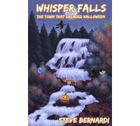 Steve Bernardi Whisper Falls (Tascabile)
