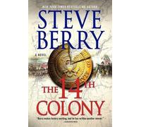 Steve Berry The 14th Colony (Tascabile) Cotton Malone