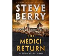 Steve Berry The Medici Return (Copertina rigida) Cotton Malone