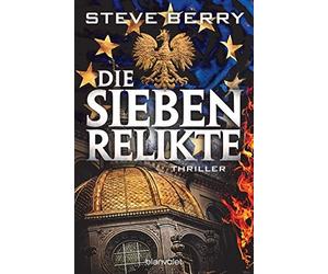 Steve Berry Wolfgan Die sieben Relikte: Thriller (Cotton Malone, Ba (Tascabile)