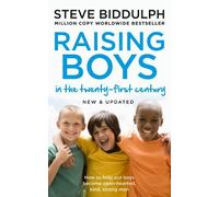 Steve Biddulph Raising Boys in the 21st Century (Tascabile)