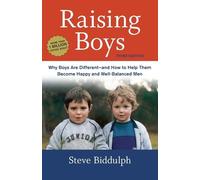 Steve Biddulph Raising Boys, Third Edition (Tascabile)