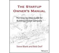 Steve Blank Bob Dorf The Startup Owner's Manual (Copertina rigida)